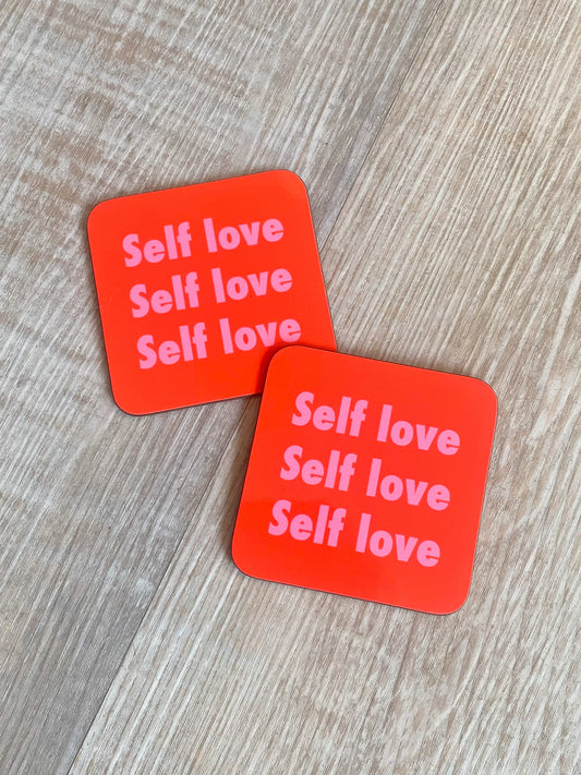 Self Love Coaster