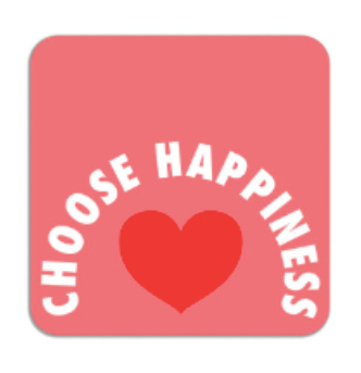 Choose Happiness Coaster