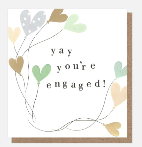 Yay Your Engaged Card